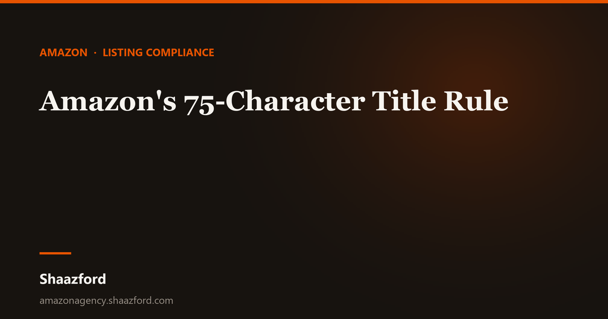 Amazon's 75-Character Title Rule