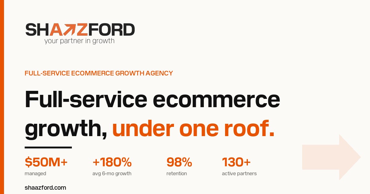 Shaazford, full-service ecommerce growth under one roof