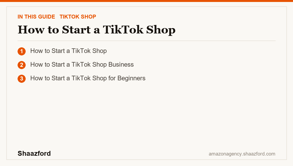 How to Start a TikTok Shop: How to Start a TikTok Shop, How to Start a TikTok Shop Business, How to Start a TikTok Shop for Beginners at a glance